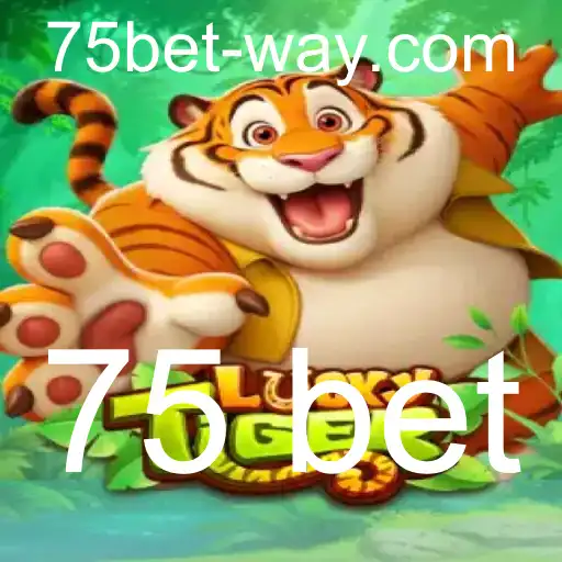 Explorando o Mundo do Jogo LuckyTiger com a Estratégia 75 Bet